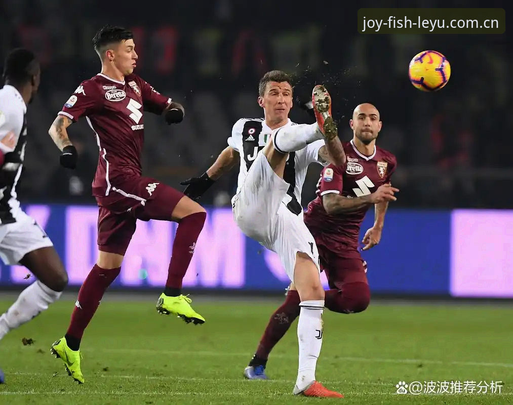 乐鱼移动端 如何在乐鱼体育平台追踪都灵德比的激烈战况?